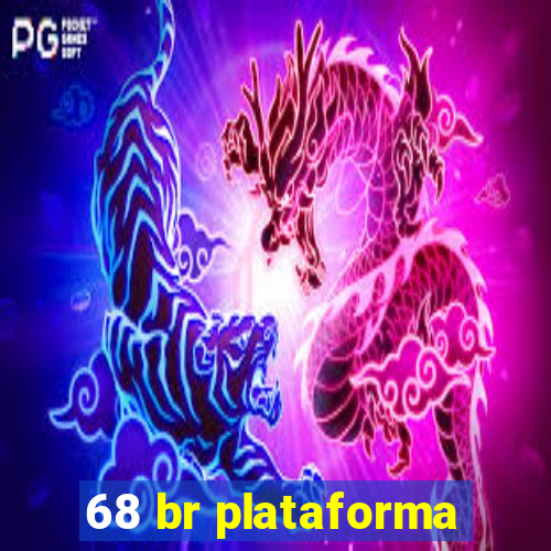 68 br plataforma